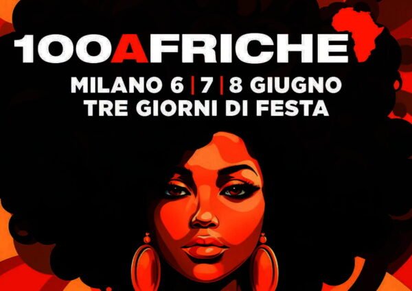 100 Afriques, un événement de trois jours à Milan dédié au continent jeune